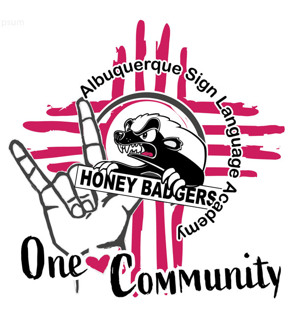 The Albuquerque Sign Language Academy logo with the honey badger school mascot and the words One Community in addition to the I Love You sign.